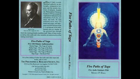 Manly P. Hall Five Paths of Yoga Inana Yoga the Yoga of Wisdom (Part 8)
