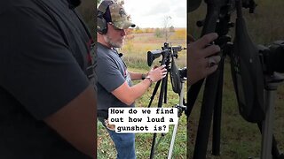 How to know exactly how loud a gun shot is.
