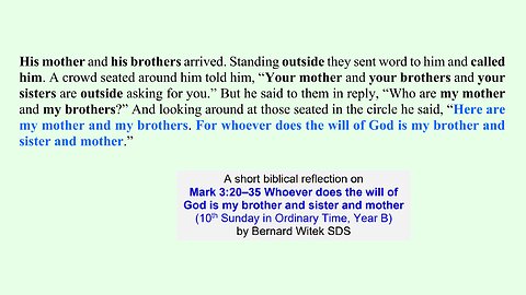 Mark 3:20–35 Whoever does the will of God is my brother and sister and mother