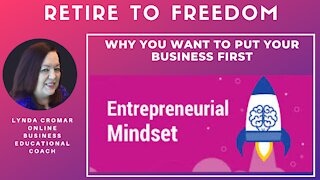 Why You Want To Put Your Business First