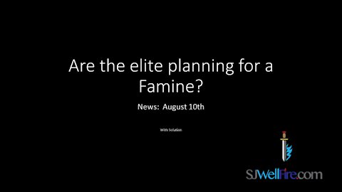 Is there going to be a Famine?