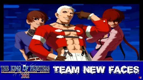 The King of Fighters 2002: Arcade Mode - Team New Faces