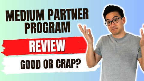 Medium Partner Program Review - Is This Legit Or A Waste Of Time? (Umm, Maybe)...