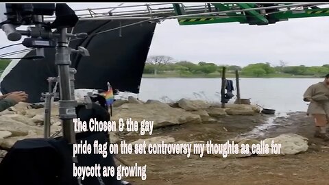 The Chosen & the gay pride flag on the set controversy my thoughts as calls for boycott are growing