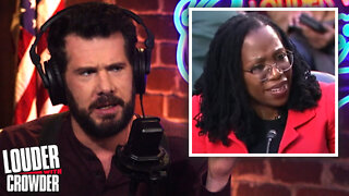 Pedo-Loving SCOTUS Nominee Ketanji Jackson Can’t Explain WHY She’s A Woman! | Louder with Crowder