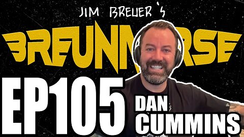 Comedian Dan Cummins | Jim Breuer's Breuniverse Podcast Ep.105 | @BadMagicProductions