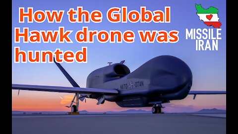 How the Global Hawk drone was hunted