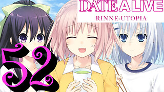Let's Play Date A Live: Rinne Utopia [52] Sports Day Again!