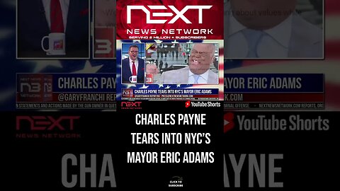 Charles Payne Tears into NYC’s Mayor Eric Adams #shorts