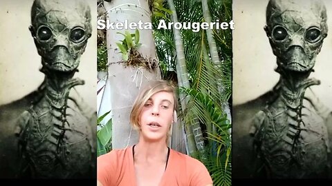 ET of the Week 4 Skeleta Arougeriet