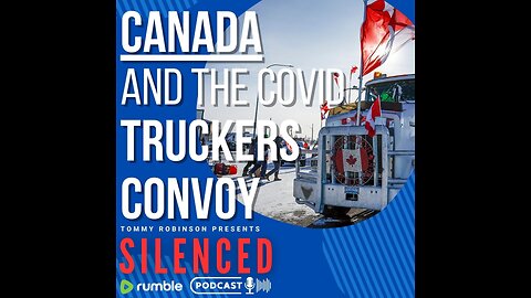 CANADA AND THE COVID TRUCKERS CONVOY