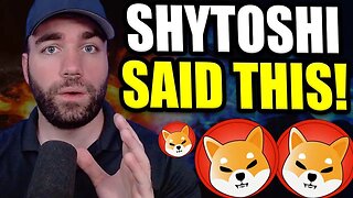 SHYTOSHI JUST SAID THIS ⚠️ Shiba Inu Coin Holders, HUGE Opportunities Ahead!