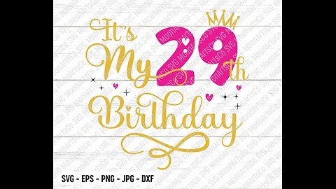 Today is my 29th birthday