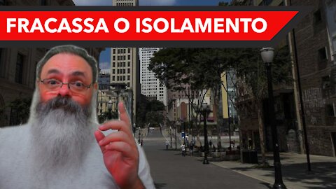 Baixo isolamento mostra como medidas governamentais são inócuas