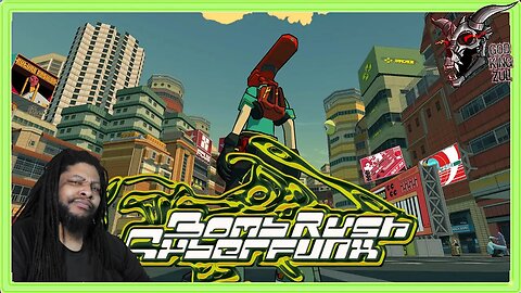 [LIVE 🔴] - GODKINGZUL - BOMB RUSH CYBERFUNK PART 1: RHYTHM OF THE STREETS