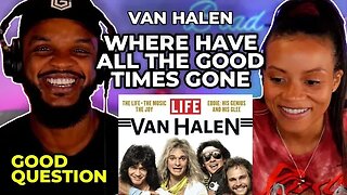 🎵 Van Halen - Where Have All The Good Times Gone REACTION