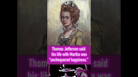 TikTok #9: Who Was First Lady Martha Jefferson