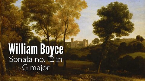 William Boyce: Trio Sonata no. 12 in G major