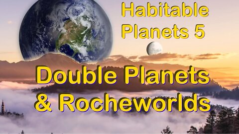 Double Planets and Rocheworlds