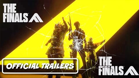 the FINALS | Official Trailers 2022 | Destruction