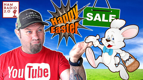 Ham Radio Today - EASTER and MARCH Sales for 2024