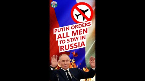 PUTIN: Airlines can't sell tickets to men! 🇷🇺