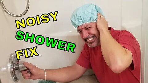 DIY noisy shower valve fix