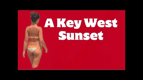 A Key West Sunset 2022