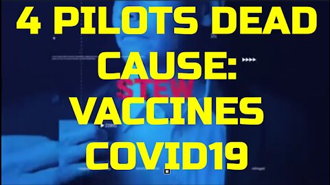 4 PILOTS OF THE BRITISH AIRWAYS DEAD AFTER VACCINE COVID