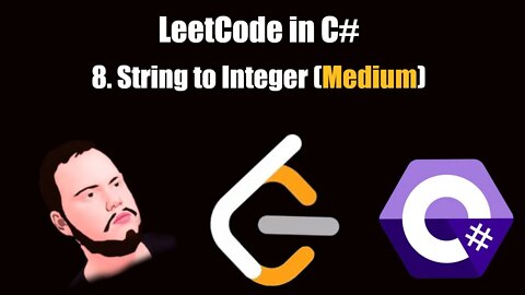 LeetCode in C# | 8. - String to Integer