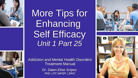 More Tips for Enhancing Self Confidence | Unit 1 Part 25 | Addiction and Mental Health Recovery