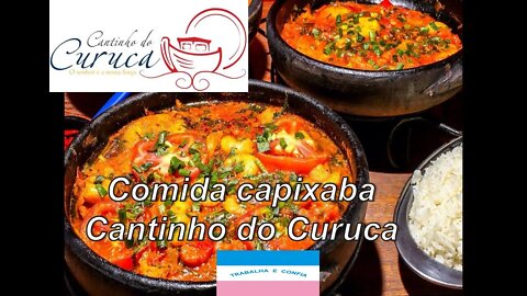 Comida Capixaba - Cantinho do Curuca #guarapari #comida #capixaba #espiritosanto #es #food