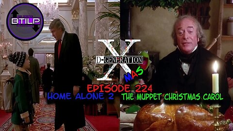 #224- Home Alone 2 / The Muppets Christmas Carol