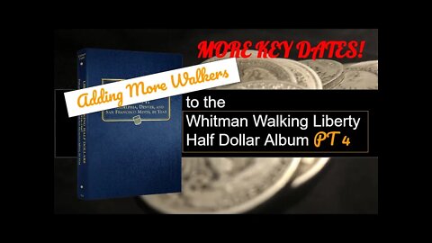 More Key Dates to Whitman Coin Album - Unroll 2 Rolls of 1916-1929 Walking Liberty Half Dollars