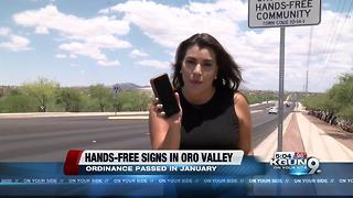 New signs in Oro Valley warn drivers of "Hands free" ordinance