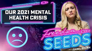 Our 2021 Mental Health Crisis