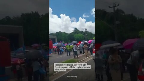 Professores fazem protesto em frente a Assembleia Legislativa do Maranhão
