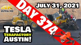 Tesla Gigafactory Austin 4K Day 374 - 7/31/21 - Tesla Terafactory TX- MAKING INROADS AT GIGA TEXAS!
