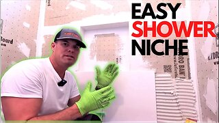 Can It Be This Easy? Shower Niche and Fast Waterproofing