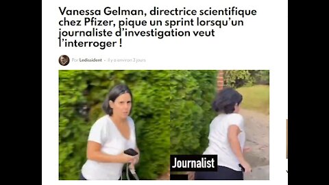 Vanessa Gelman directrice scientifique de Pfizer fuit quand 1 journaliste l’interroge sur les fétus