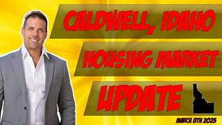 Caldwell Idaho Market Update. Is the housing market up or down?