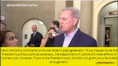 Kevin McCarthy comments on Hunter Biden's plea agreement