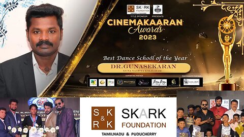 Best Dance School Of The Year 2023 Guna Naatiya Kalalayam Dr Gunasekaran | SKARK|Cinemakaaran Awards