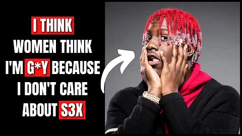 LIL YACHTY Think's S3x Is Over Rated