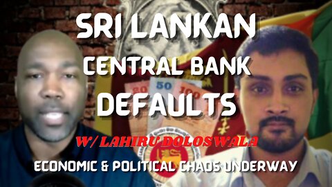 (Pt. 1) Critical Moment For Sri Lanka | Central Bank Defaults After 70 Years w/ Lahiru Doloswala