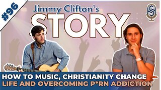 Jimmy Clifton's Christian Music Journey and Victory Over Porn Addiction | HSP Ep. 96