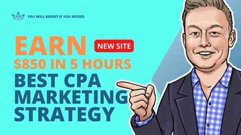 MAKE $850 IN 5 Hours, (NEW SITE) CPA Marketing for Beginners, Make Money Online