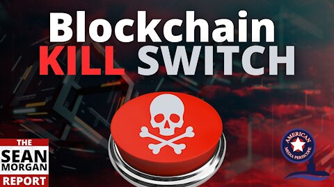 Blockchain Kill Switch