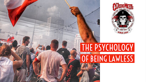 CMS | The Psychology Of Being Lawless