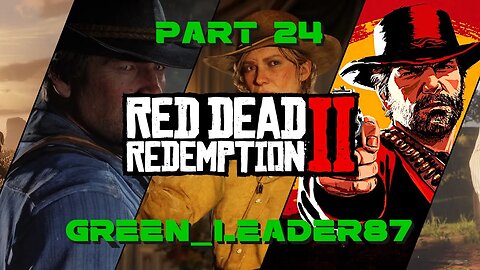 Red Dead Redemption 2 - Part 24 | Exploring the Wild West | VOD 07/11/2023